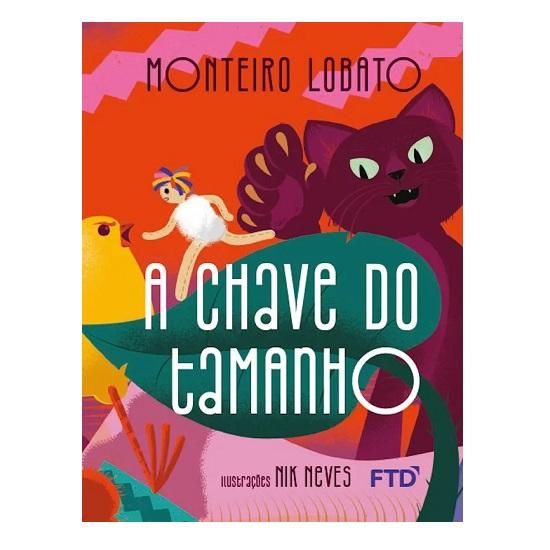 A Chave Do Tamanho - 3° Bimestre - Editora FTD