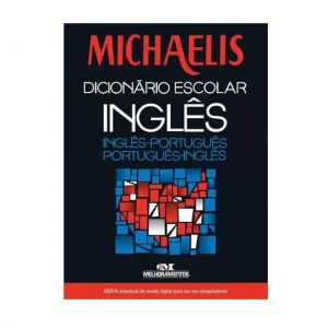 Dicionário Escolar Inglês/Português  e Português/Inglês Michaelis 