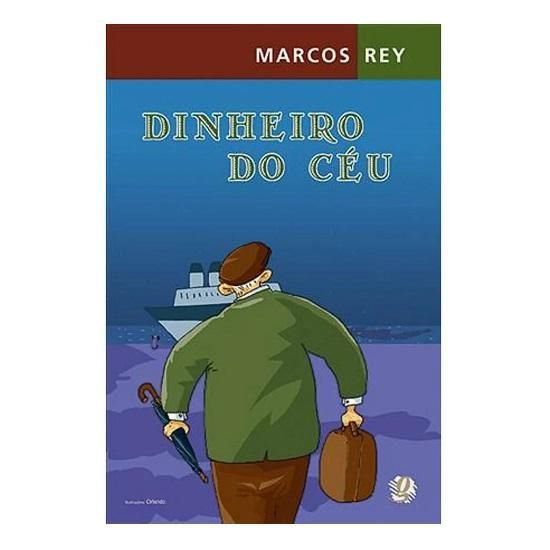 Dinheiro Do Céu - 4° Bimestre - Editora Global