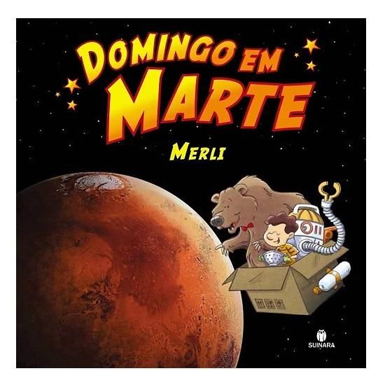 Domingo Em Marte - 4° Bimestre - Editora Suinara