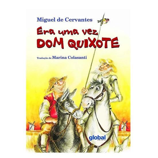 Era Uma Vez Dom Quixote - 4° Bimestre - Editora Global