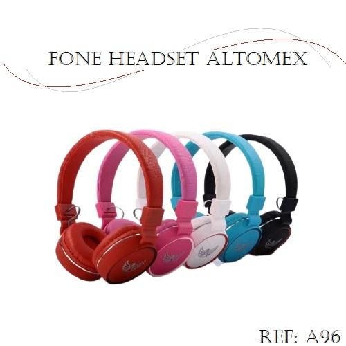 Fone Headset A96 Altomex - Envio de Cores Conforme Disponibilidade do Estoque