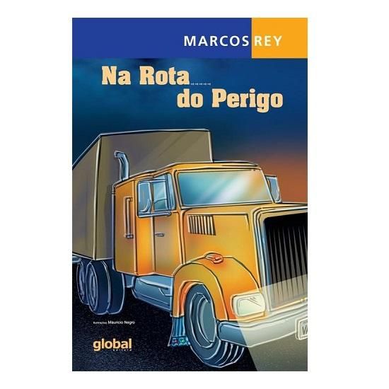 Na Rota Do Perigo - 4° Bimestre - Editora Global