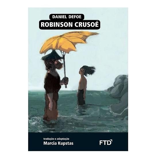 Robinson Crusoé - 4° Bimestre - Editora FTD